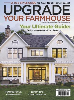 American Farmhouse Style - Upgrade Your Farmhouse 2024