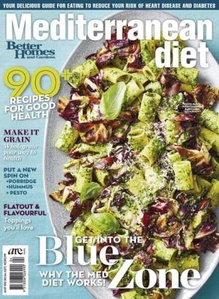 Better Homes & Gardens Specials - Mediterranean Diet - 4 January 2024