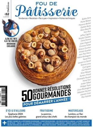Fou de Patisserie - Janvier-Fevrier 2024