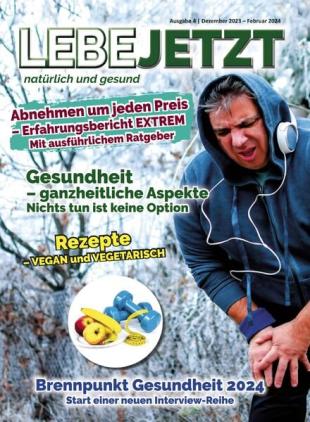 Lebe Jetzt Naturlich und Gesund - Dezember 2023