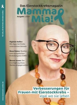 Mamma Mia! Eierstockkrebsmagazin - Nr 1 2024