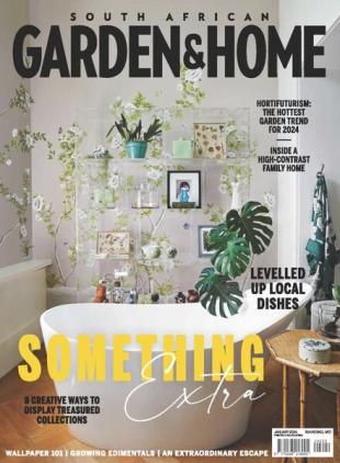 South African Garden and Home - January 2024