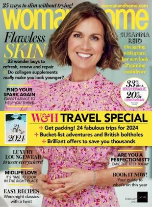 Woman & Home UK - February 2024