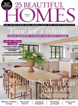 25 Beautiful Homes - March 2024