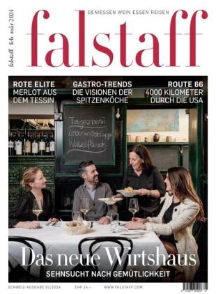 Falstaff Magazin Schweiz - Februar-Marz 2024