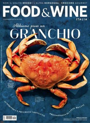 Food & Wine Italia - Febbraio-Marzo 2024