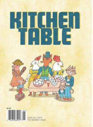 Kitchen Table - Issue 2 - The Market Issue 2019