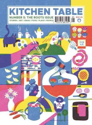 Kitchen Table - Issue 5 - The Roots Issue 2022