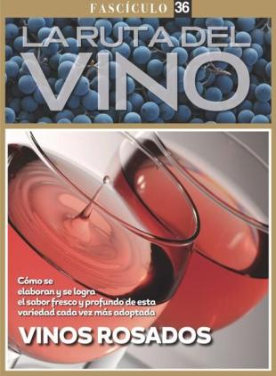 La ruta del Vino - Febrero 2024