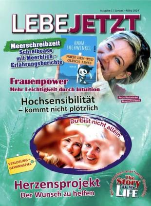 Lebe jetzt - Januar-Marz 2024