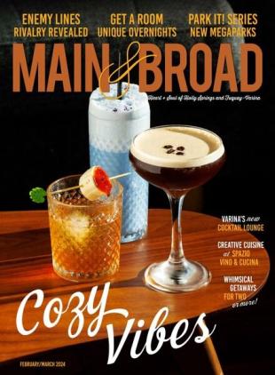 Main & Broad - February-March 2024