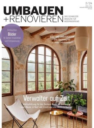 Umbauen + Renovieren - Marz-April 2024