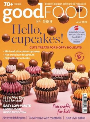 BBC Good Food UK - April 2024