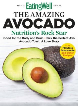 EatingWell - The Amazing Avocado 2024