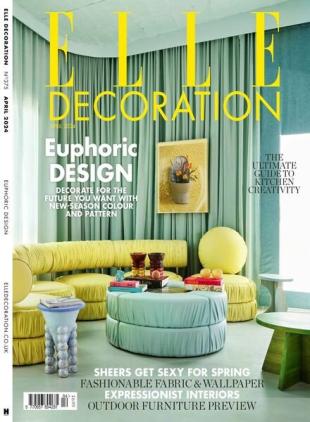 Elle Decoration UK - April 2024