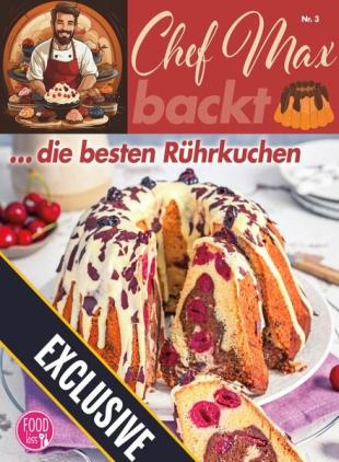 FOODKiss Chef Max backt - Marz 2024