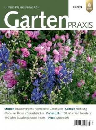 Gartenpraxis - Nr 3 2024