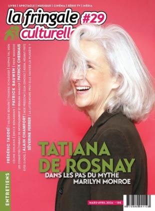 La Fringale Culturelle - Mars-Avril 2024