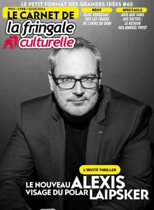 Le Carnet de La Fringale Culturelle - 22 Mars 2024