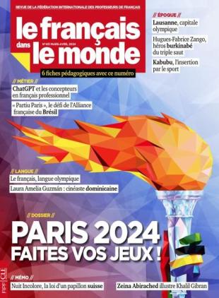 Le francais dans le monde - Mars-Avril 2024