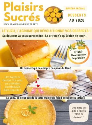 Plaisirs Sucres - 20 Mars 2024