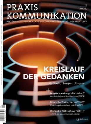 Praxis Kommunikation - Februar-Marz 2024