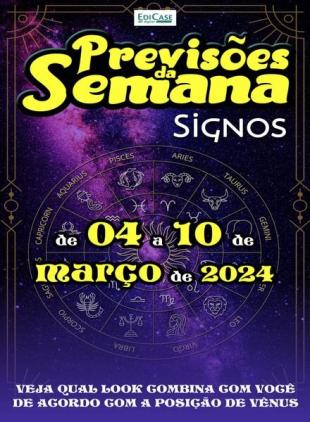 Previsoes da Semana - 4 Marco 2024