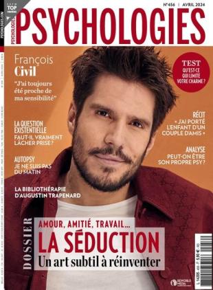 Psychologies France - Avril 2024