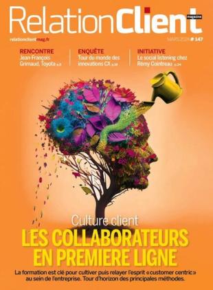 Relation Client Magazine - Mars 2024