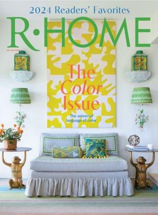 R+Home - March-April 2024