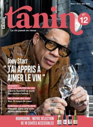 Tanin - Mars-Avril-Mai 2024