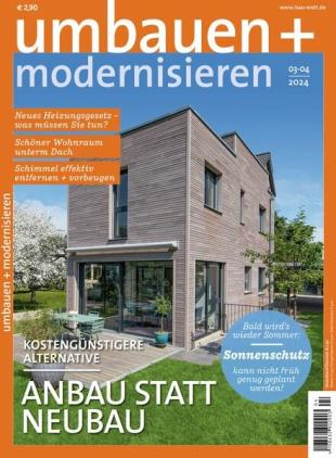 Umbauen + Modernisieren - Marz-April 2024
