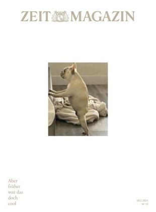 Zeit Magazin - 29 Februar 2024