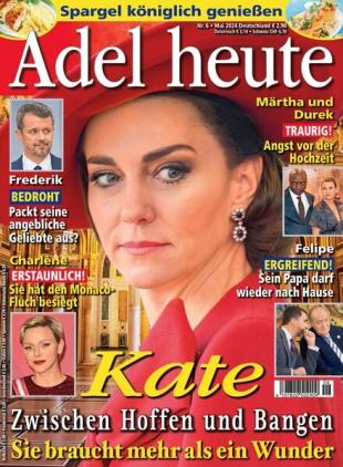 Adel Heute - Mai 2024