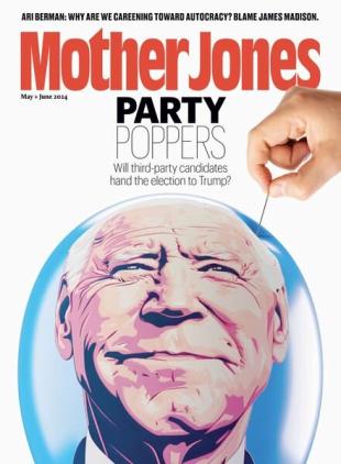 Mother Jones - May-June 2024