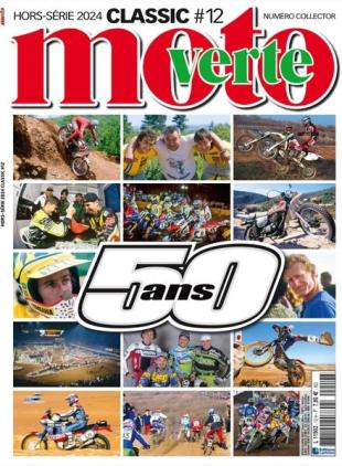 Moto Verte - Hors-Serie Classic - N 12 2024