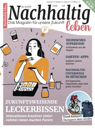 Nachhaltig leben - Mai-Juni 2024