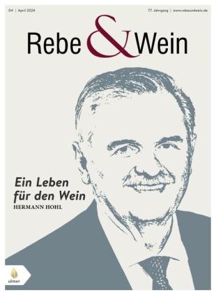 Rebe & Wein - April 2024