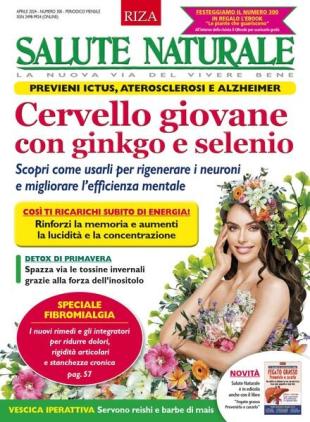 Salute Naturale - Aprile 2024