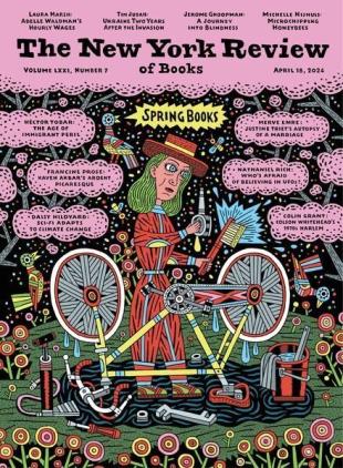 The New York Review of Books - April 18 2024