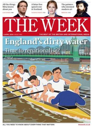 The Week UK - Issue 1482 - 6 April 2024