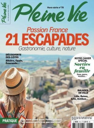 Pleine Vie - Hors-Serie N 78 - 15 Mai 2024