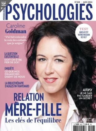 Psychologies France - Juin 2024