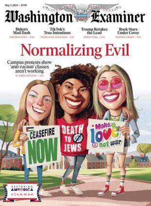 Washington Examiner - May 7 2024