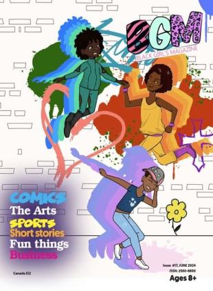 Black Girl's Magazine BGM - Issue 17 2024