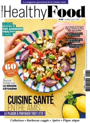 Healthy Food France - Juillet-Aout 2024
