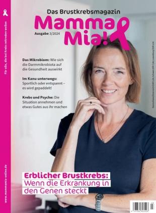 Mamma Mia! Brustkrebsmagazin - Nr 3 2024