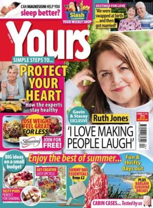 Yours UK - Issue 456 - June 11 2024