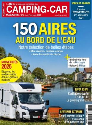 Camping-Car Magazine - Aout-Septembre 2024