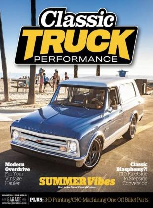 Classic Truck Performance - Issue 48 - August 2024